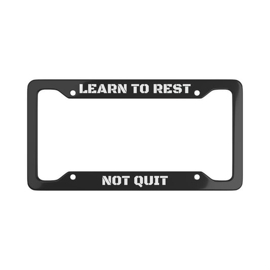 REST, DON'T QUIT